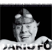 Le canzoni del signor Dario Fo - Giangilberto Monti